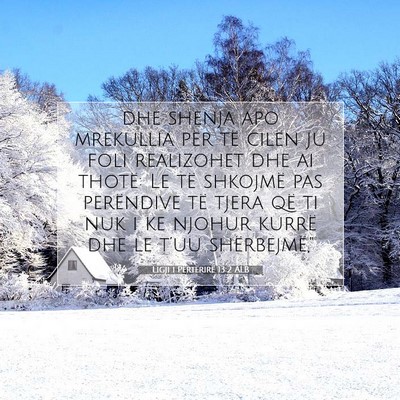Picture 07 - Ligji i Përtërirë 13:2 ALB - dhe shenja apo mrekullia për të cilën ju foli - Bible Verse Picture