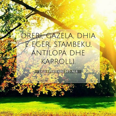 Picture 07 - Ligji i Përtërirë 14:5 ALB - dreri, gazela, dhia e egër, stambeku, antilopa - Bible Verse Picture