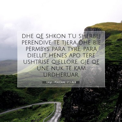 Picture 07 - Ligji i Përtërirë 17:3 ALB - dhe që shkon t’u shërbej perëndive të tjera - Bible Verse Picture