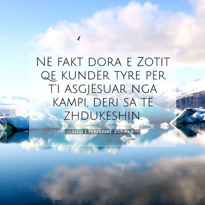 Picture 07 - Ligji i Përtërirë 2:15 ALB - Në fakt dora e Zotit qe kundër tyre për t’i - Bible Verse Picture
