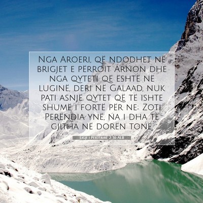 Picture 07 - Ligji i Përtërirë 2:36 ALB - Nga Aroeri, që ndodhet në brigjet e përroit - Bible Verse Picture