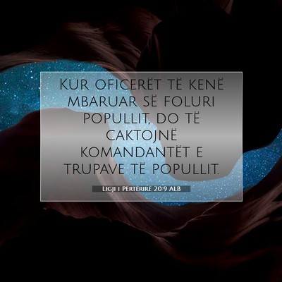 Picture 07 - Ligji i Përtërirë 20:9 ALB - Kur oficerët të kenë mbaruar së foluri - Bible Verse Picture