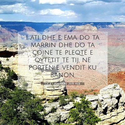 Picture 07 - Ligji i Përtërirë 21:19 ALB - i ati dhe e ëma do ta marrin dhe do ta çojnë - Bible Verse Picture