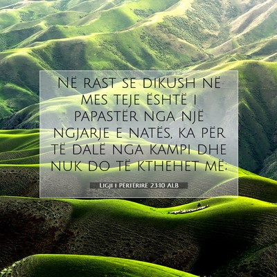 Picture 07 - Ligji i Përtërirë 23:10 ALB - Në rast se dikush në mes teje është i - Bible Verse Picture
