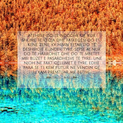 Picture 07 - Ligji i Përtërirë 31:21 ALB - Atëherë do të ndodhë që kur shumë të - Bible Verse Picture