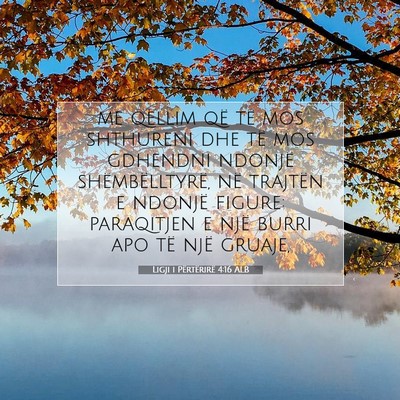 Picture 07 - Ligji i Përtërirë 4:16 ALB - me qëllim që të mos shthureni dhe të mos - Bible Verse Picture