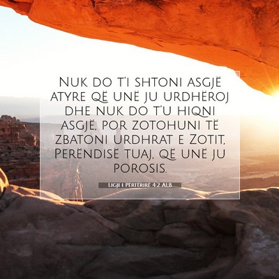 Picture 07 - Ligji i Përtërirë 4:2 ALB - Nuk do t’i shtoni asgjë atyre që unë ju - Bible Verse Picture