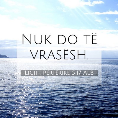 Picture 07 - Ligji i Përtërirë 5:17 ALB - Nuk do të - Bible Verse Picture