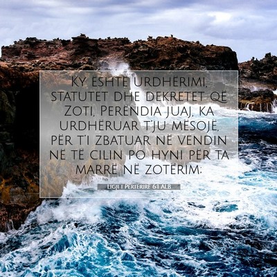Picture 07 - Ligji i Përtërirë 6:1 ALB - Ky është urdhërimi, statutet dhe dekretet që - Bible Verse Picture