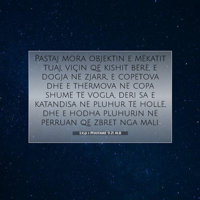 Picture 07 - Ligji i Përtërirë 9:21 ALB - Pastaj mora objektin e mëkatit tuaj, viçin që - Bible Verse Picture