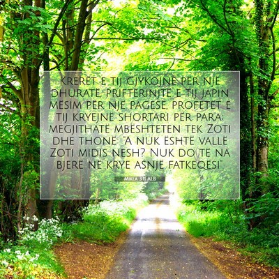 Picture 07 - Mikea 3:11 ALB - Krerët e tij gjykojnë për një dhuratë, - Bible Verse Picture