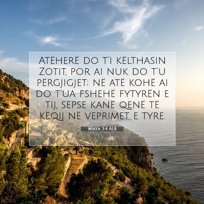 Picture 07 - Mikea 3:4 ALB - Atëherë do t’i këlthasin Zotit, por ai nuk - Bible Verse Picture