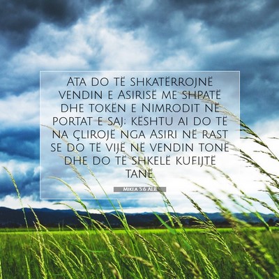Picture 07 - Mikea 5:6 ALB - Ata do të shkatërrojnë vendin e Asirisë me - Bible Verse Picture