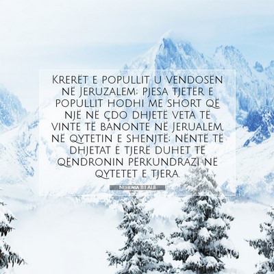Picture 07 - Nehemia 11:1 ALB - Krerët e popullit u vendosën në Jeruzalem; - Bible Verse Picture