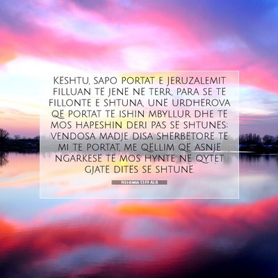 Picture 07 - Nehemia 13:19 ALB - Kështu, sapo portat e Jeruzalemit filluan të - Bible Verse Picture