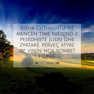 Picture 07 - Nehemia 5:17 ALB - Kisha gjithashtu në mencën time njëqind e - Bible Verse Picture