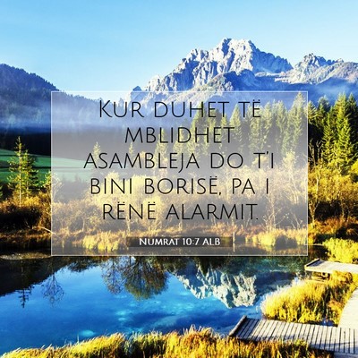 Picture 07 - Numrat 10:7 ALB - Kur duhet të mblidhet asambleja do t’i bini - Bible Verse Picture