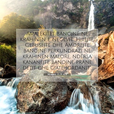 Picture 07 - Numrat 13:29 ALB - Amalekitët banojnë në krahinën e Negevit; - Bible Verse Picture