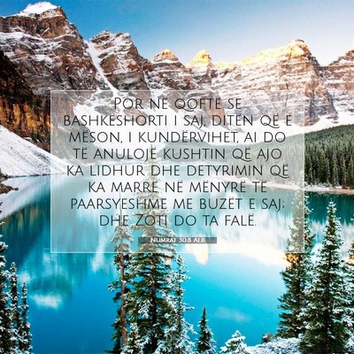 Picture 07 - Numrat 30:8 ALB - Por në qoftë se bashkëshorti i saj, ditën që - Bible Verse Picture