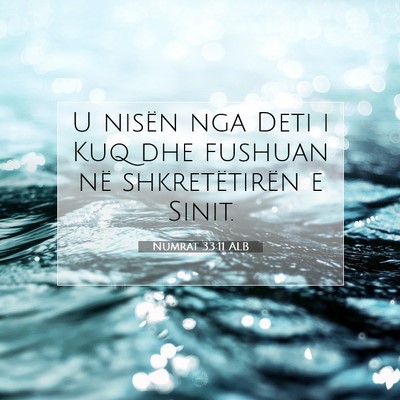 Picture 07 - Numrat 33:11 ALB - U nisën nga Deti i Kuq dhe fushuan në - Bible Verse Picture