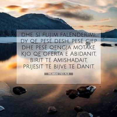 Picture 07 - Numrat 7:65 ALB - dhe, si flijim falënderimi, dy qe, pesë desh, - Bible Verse Picture