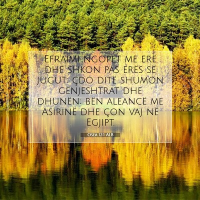 Picture 07 - Osea 12:1 ALB - Efraimi ngopet me erë dhe shkon pas erës së - Bible Verse Picture