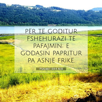 Picture 07 - Psalmet 64:4 ALB - për të goditur fshehurazi të pafajmin; e - Bible Verse Picture