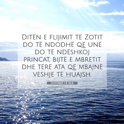 Picture 07 - Sofonia 1:8 ALB - Ditën e flijimit të Zotit do të ndodhë që - Bible Verse Picture