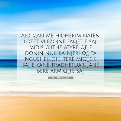 Picture 07 - Vajtimet 1:2 ALB - Ajo qan me hidhërim natën, lotët vijëzojnë - Bible Verse Picture