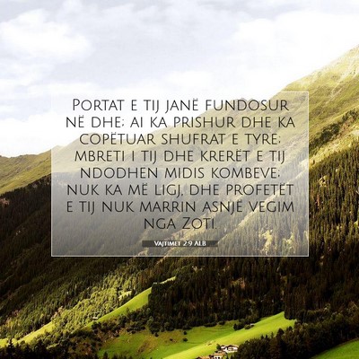 Picture 07 - Vajtimet 2:9 ALB - Portat e tij janë fundosur në dhe; ai ka - Bible Verse Picture