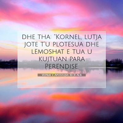 Picture 07 - Veprat e Apostujve 10:31 ALB - dhe tha: 