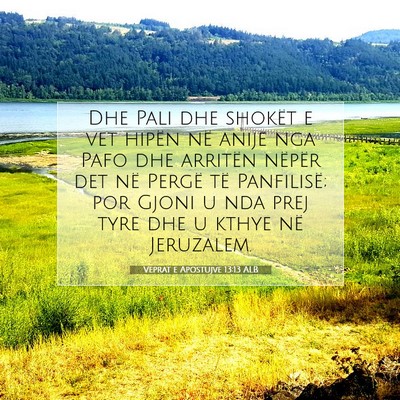 Picture 07 - Veprat e Apostujve 13:13 ALB - Dhe Pali dhe shokët e vet hipën në anije nga - Bible Verse Picture