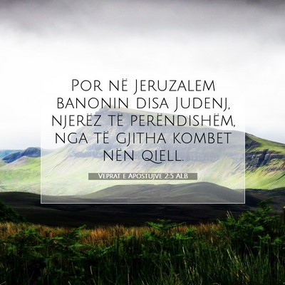 Picture 07 - Veprat e Apostujve 2:5 ALB - Por në Jeruzalem banonin disa Judenj, njerëz - Bible Verse Picture