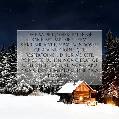 Picture 07 - Veprat e Apostujve 21:25 ALB - Dhe sa për johebrenjtë që kanë besuar, ne u - Bible Verse Picture