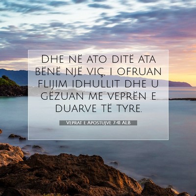 Picture 07 - Veprat e Apostujve 7:41 ALB - Dhe në ato ditë ata bënë një viç, i ofruan - Bible Verse Picture