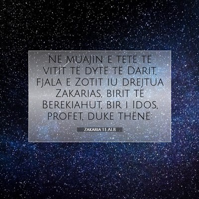 Picture 07 - Zakaria 1:1 ALB - Në muajin e tetë të vitit të dytë të Darit, - Bible Verse Picture