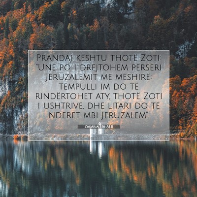 Picture 07 - Zakaria 1:16 ALB - Prandaj kështu thotë Zoti: 