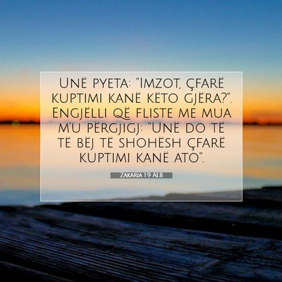 Picture 07 - Zakaria 1:9 ALB - Unë pyeta: 