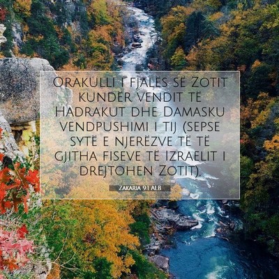 Picture 07 - Zakaria 9:1 ALB - Orakulli i fjalës së Zotit kundër vendit të - Bible Verse Picture