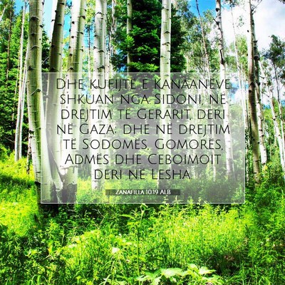 Picture 07 - Zanafilla 10:19 ALB - Dhe kufijtë e Kanaanëve shkuan nga Sidoni, në - Bible Verse Picture