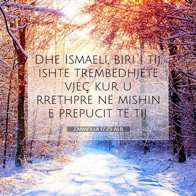 Picture 07 - Zanafilla 17:25 ALB - Dhe Ismaeli, biri i tij, ishte trembëdhjetë - Bible Verse Picture