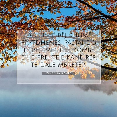 Picture 07 - Zanafilla 17:6 ALB - Do të të bëj shumë frytdhënës. Pastaj do - Bible Verse Picture