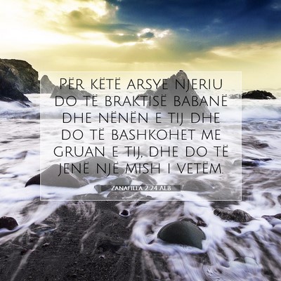 Picture 07 - Zanafilla 2:24 ALB - Për këtë arsye njeriu do të braktisë babanë - Bible Verse Picture