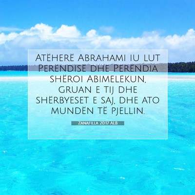 Picture 07 - Zanafilla 20:17 ALB - Atëherë Abrahami iu lut Perëndisë dhe - Bible Verse Picture