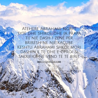 Picture 07 - Zanafilla 22:13 ALB - Atëherë Abrahami ngriti sytë dhe shikoi; dhe - Bible Verse Picture