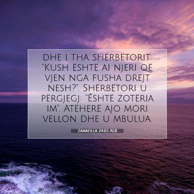 Picture 07 - Zanafilla 24:65 ALB - dhe i tha shërbëtorit: 