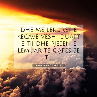 Picture 07 - Zanafilla 27:16 ALB - dhe me lëkurët e kecave veshi duart e tij dhe - Bible Verse Picture