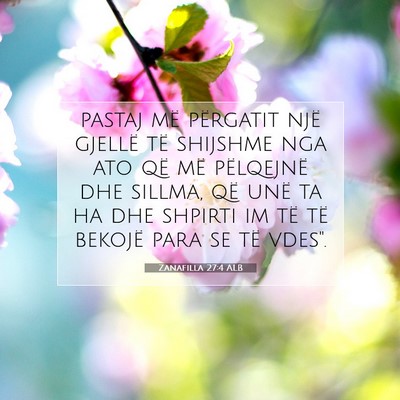 Picture 07 - Zanafilla 27:4 ALB - pastaj më përgatit një gjellë të shijshme - Bible Verse Picture