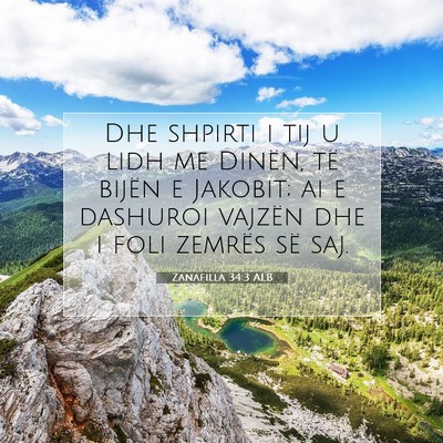 Picture 07 - Zanafilla 34:3 ALB - Dhe shpirti i tij u lidh me Dinën, të bijën e - Bible Verse Picture