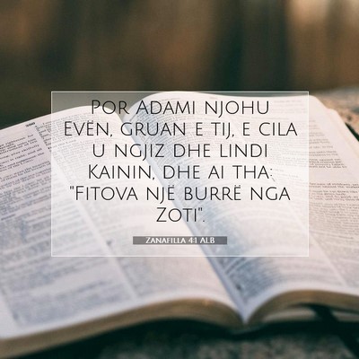 Picture 07 - Zanafilla 4:1 ALB - Por Adami njohu Evën, gruan e tij, e cila u - Bible Verse Picture